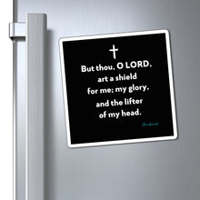 Load image into Gallery viewer, But Thou O LORD Art A Shield For Me Magnets
