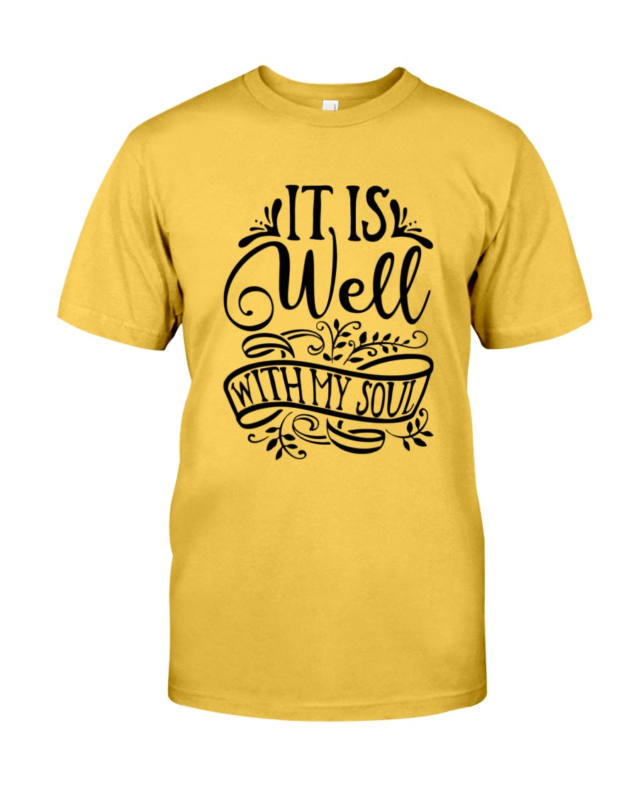 It Is Well With My Soul Classic Ladies T Shirt