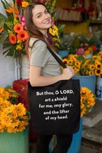 Load image into Gallery viewer, But Thou O LORD Art A Shield For Me Tote Bag
