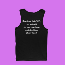 Load image into Gallery viewer, But Thou O LORD Art A Shield For Me Unisex Tank Top
